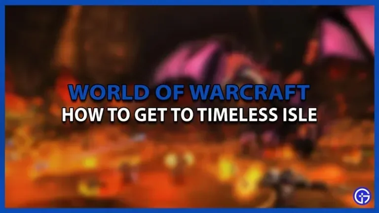 How to get to the timeless island in World of Warcraft