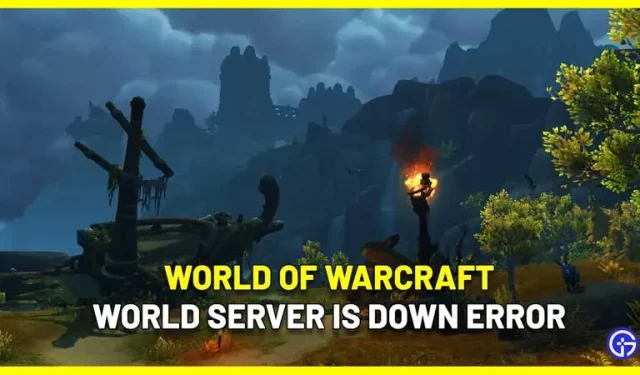 World server not working WOW error fix? (2022)