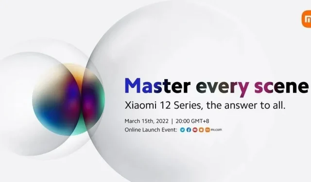 Die weltweite Markteinführung der Xiaomi 12-Serie ist offiziell für den 15. März geplant