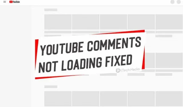 8 formas de arreglar los comentarios de YouTube que no se cargan