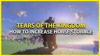 Como aumentar o armazenamento de cavalos em The Kingdom Of Zelda: Tears Of Time