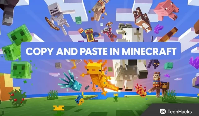 Jak skopiować i wkleić w Minecrafcie