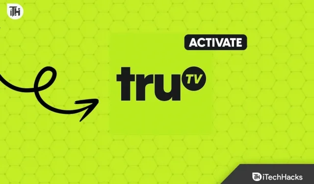 Trutv.com 2023 로그인 가이드에서 TruTV를 활성화하는 방법
