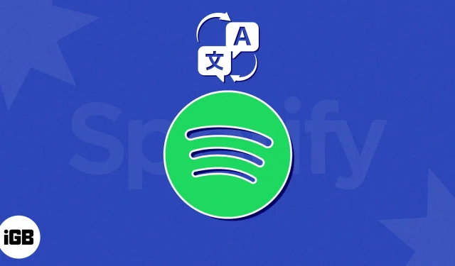 Як змінити налаштування мови Spotify на iPhone, iPad і Mac