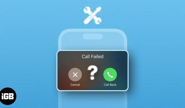 Kuinka korjata epäonnistunut puhelu iPhonessa? 12 tapaa selitetty