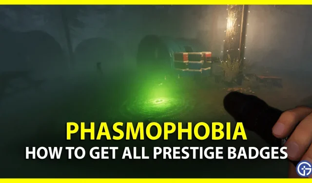 Visi Phasmophobia Prestige ženkleliai: kaip gauti