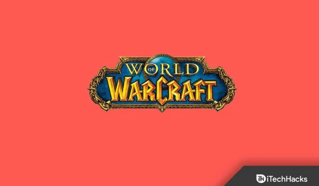 11 tapaa korjata WOW51900319-virhe World Of Warcraftissa