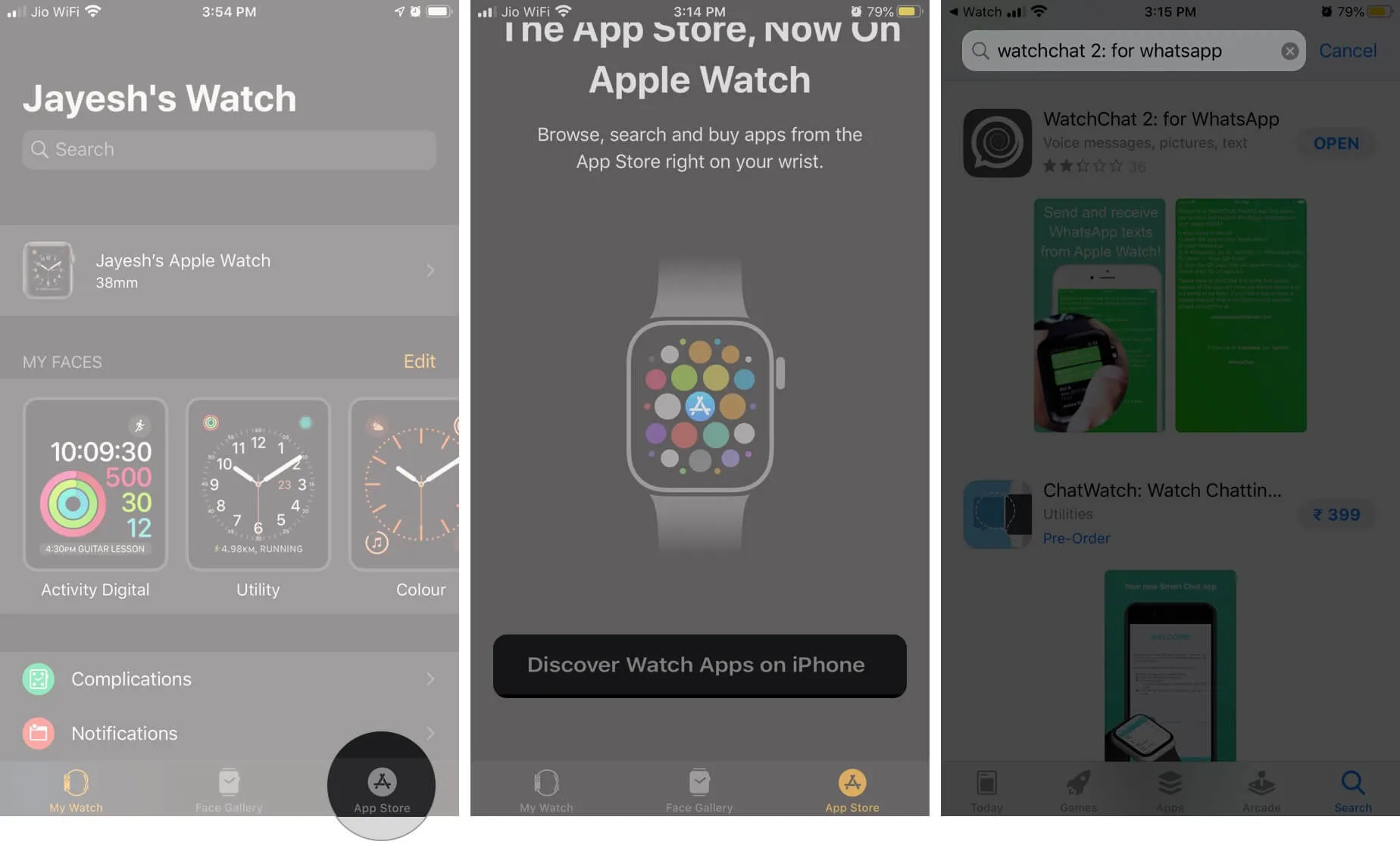 Atidarykite „Watch App“ ir pasirinkite „App Store“, tada bakstelėkite „Atrask Watch Apps“ „iPhone“ ir ieškokite „WatchChat 2“.