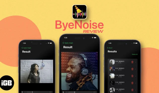 ByeNoise: pašalinkite foninį triukšmą iš vaizdo įrašo iPhone ar iPad