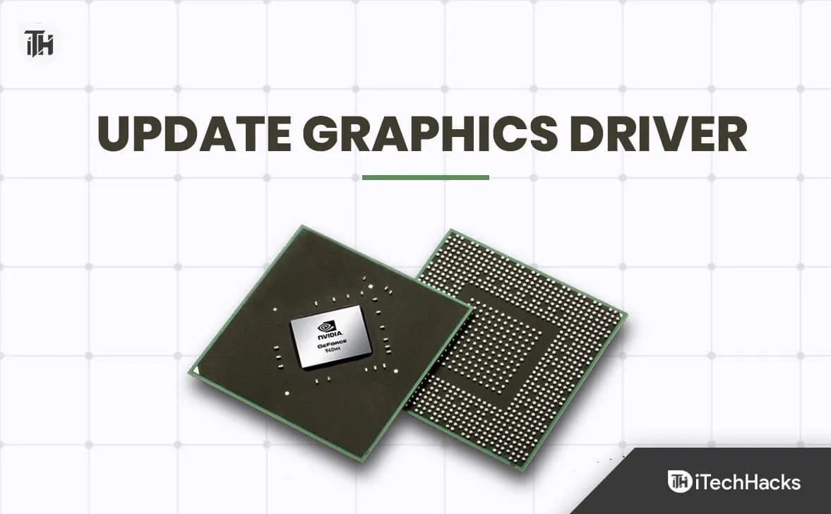How to Update Graphics Driver on Windows How to Update Graphics Driver on Windows