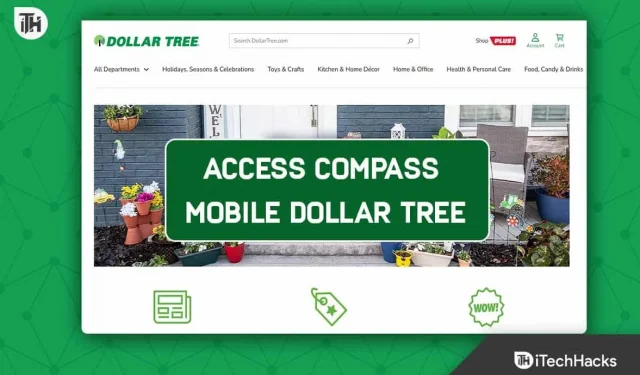 Comment accéder au portail Compass Mobile Dollar Tree