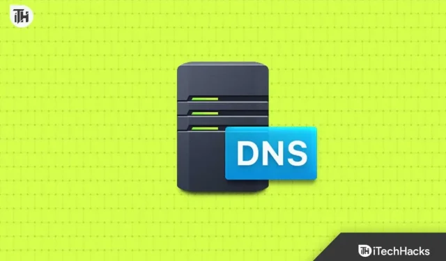 Como alterar o servidor DNS no Windows 10, 11, macOS, Android e outros sistemas operacionais