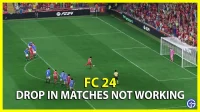 EA FC 24 Drop In Matches Not Working...