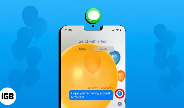 Comment envoyer un iMessage avec des effets sur iPhone et iPad