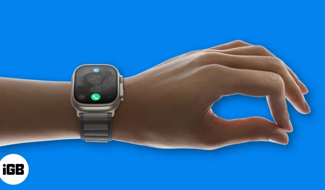 How to use double tap gesture on Apple Watch Series 9 and Ultra 2