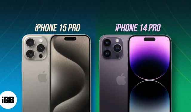 iPhone 15 Pro vs iPhone 14 Pro : lequel devriez-vous acheter ?
