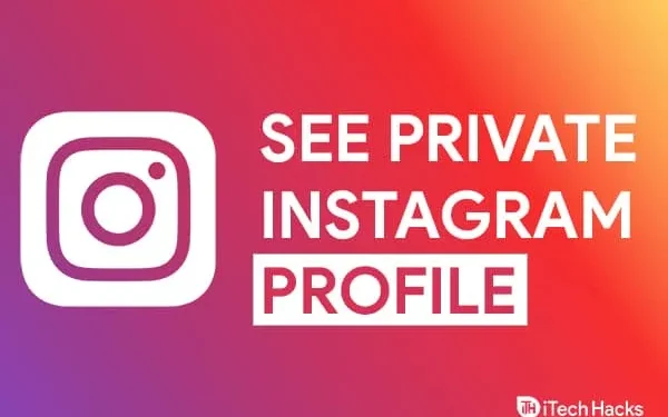 How to View Private Instagram Profile & Photos Anonymously