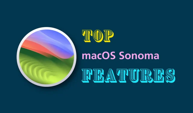 Najlepsze funkcje macOS Sonoma dla komputerów Mac