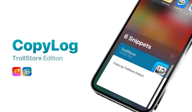 CopyLog pour TrollStore apporte de nouvelles fonctionnalités puissantes de gestion du presse-papiers aux appareils non jailbreakés