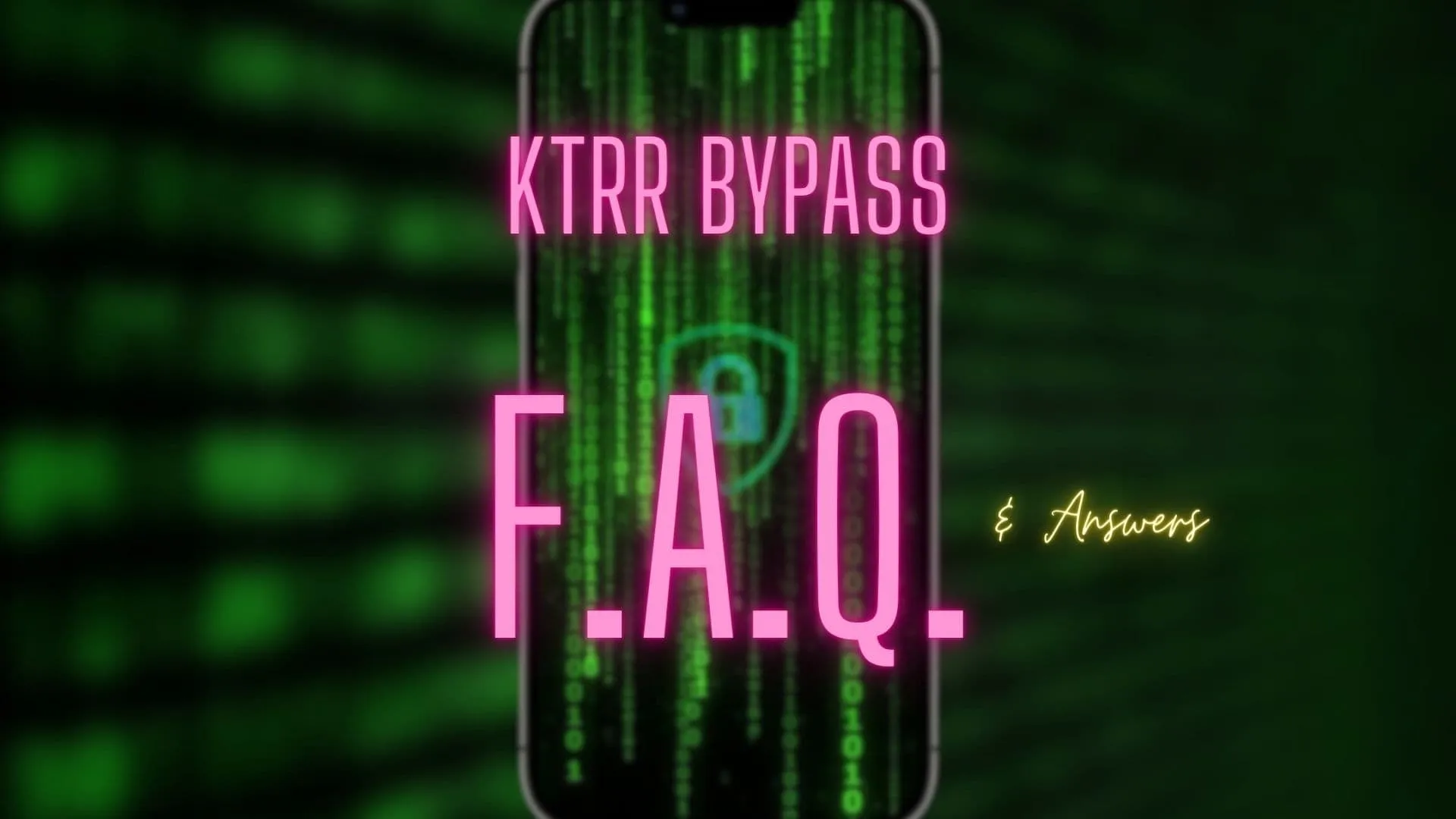 FAQ sur le contournement KTRR