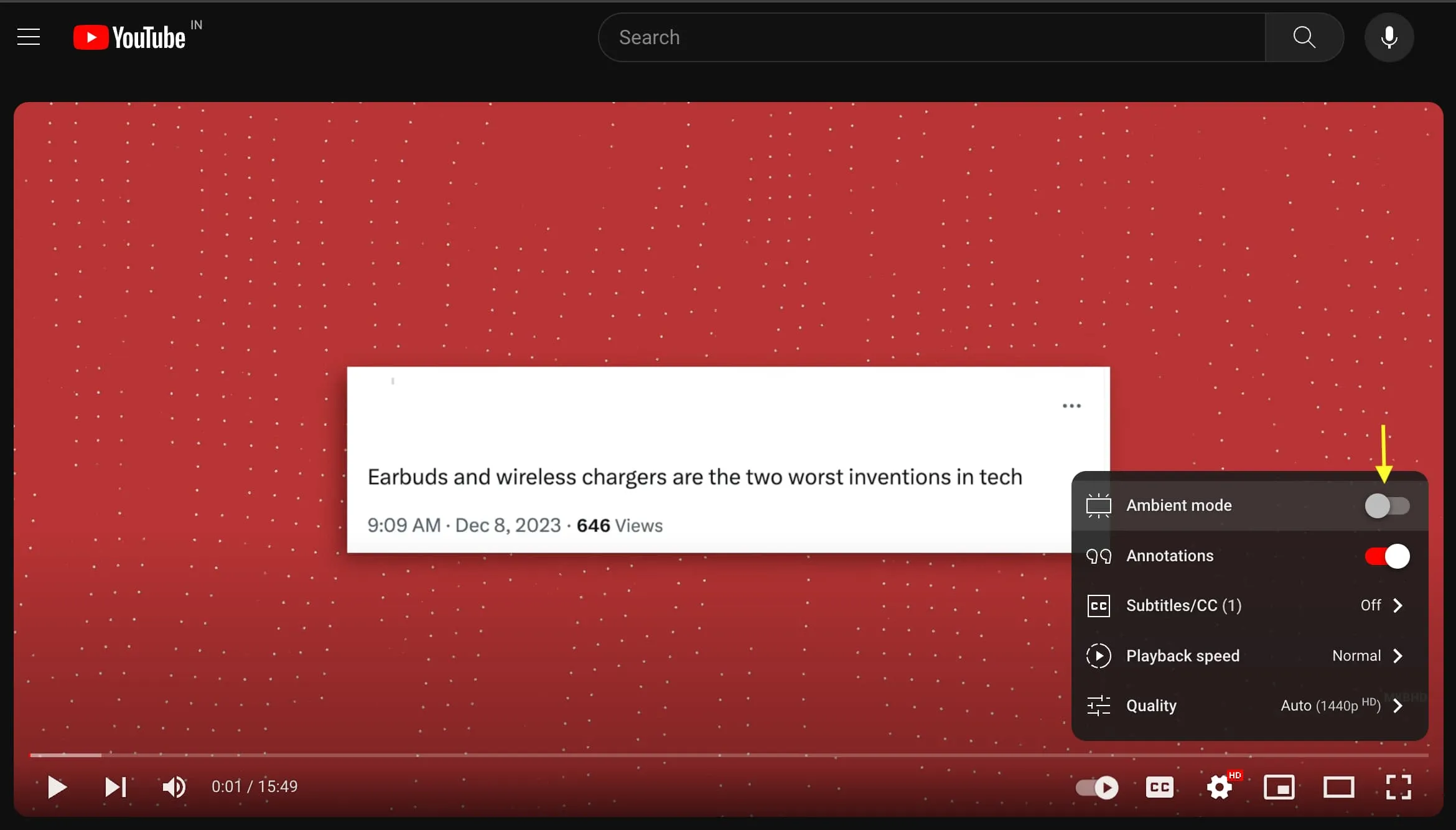 Turn off YouTube Ambient Mode on computer browser Turn off YouTube Ambient Mode on computer browser