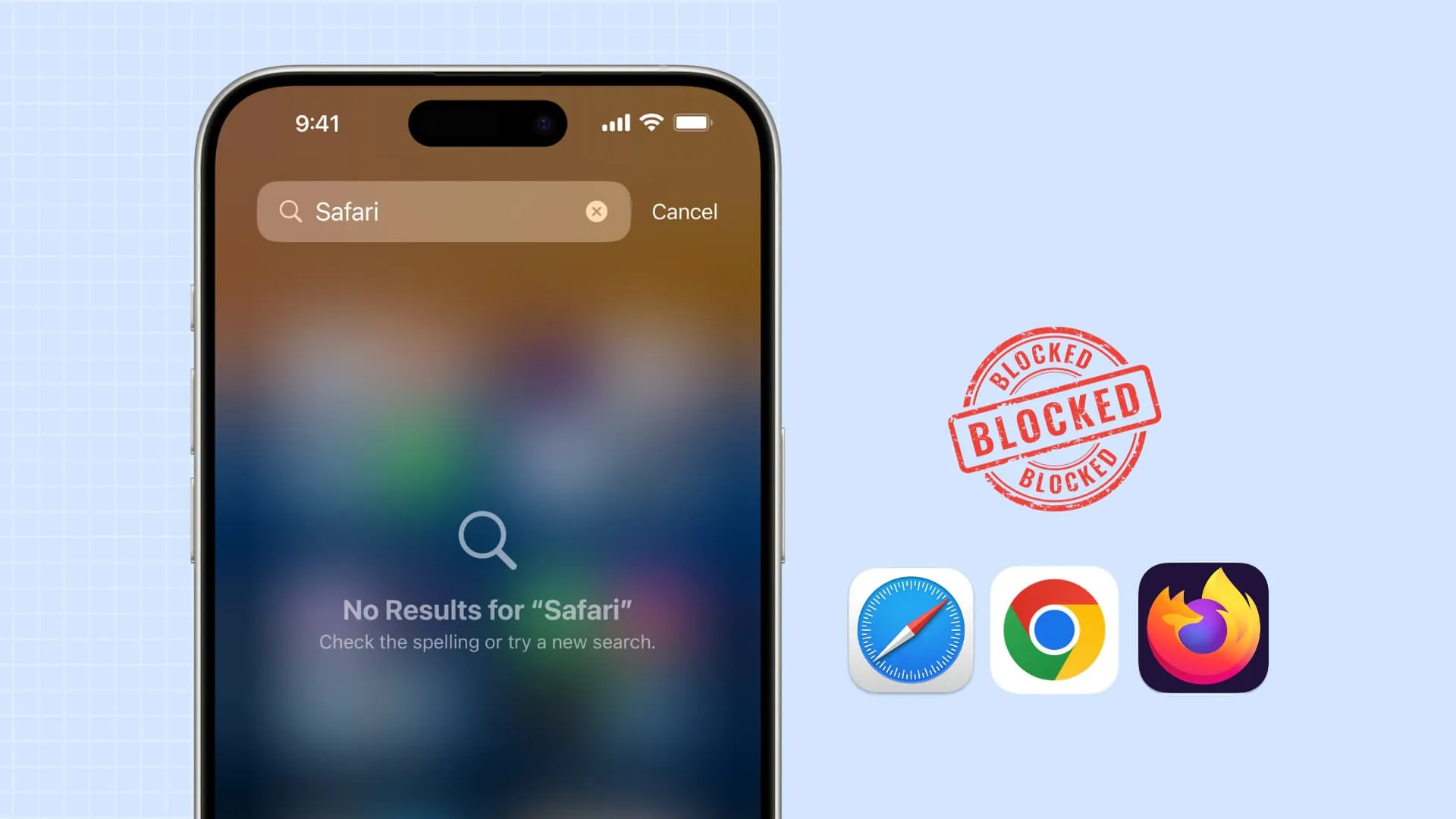 Safari, Chrome and Firefox blocked on iPhone Safari, Chrome and Firefox blocked on iPhone